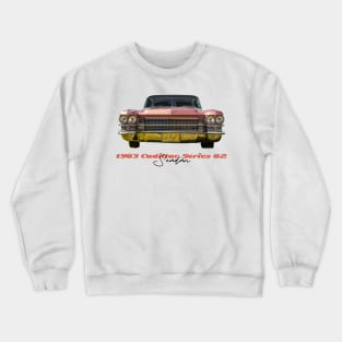 1963 Cadillac Series 62 Sedan Crewneck Sweatshirt